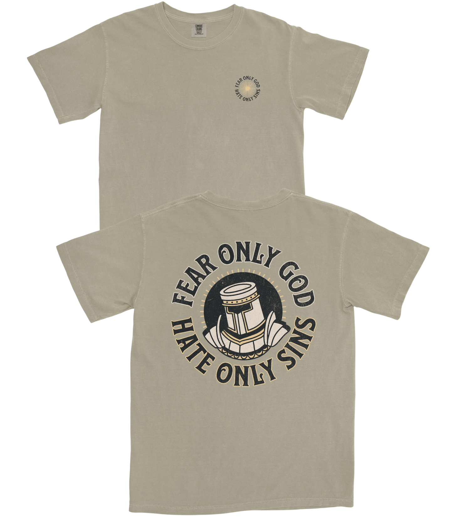 Fear Only God T-Shirt