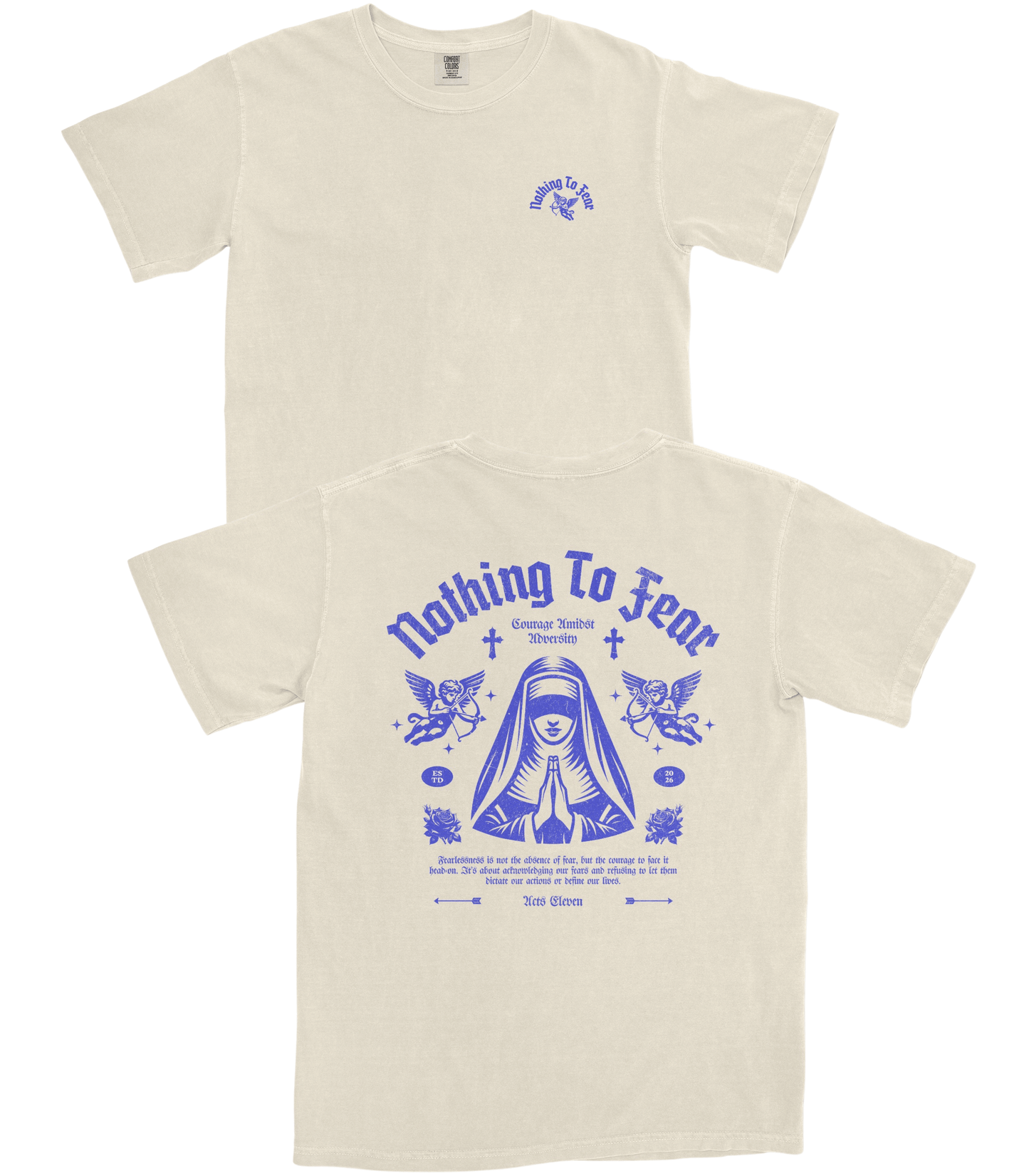 Nothing to Fear T-Shirt