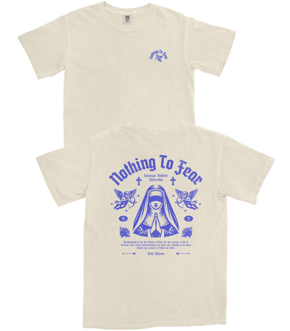 Nothing to Fear T-Shirt