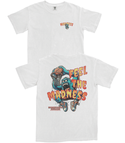 White t-shirt with graphic design and text 'Feel the Madness' on a white background
