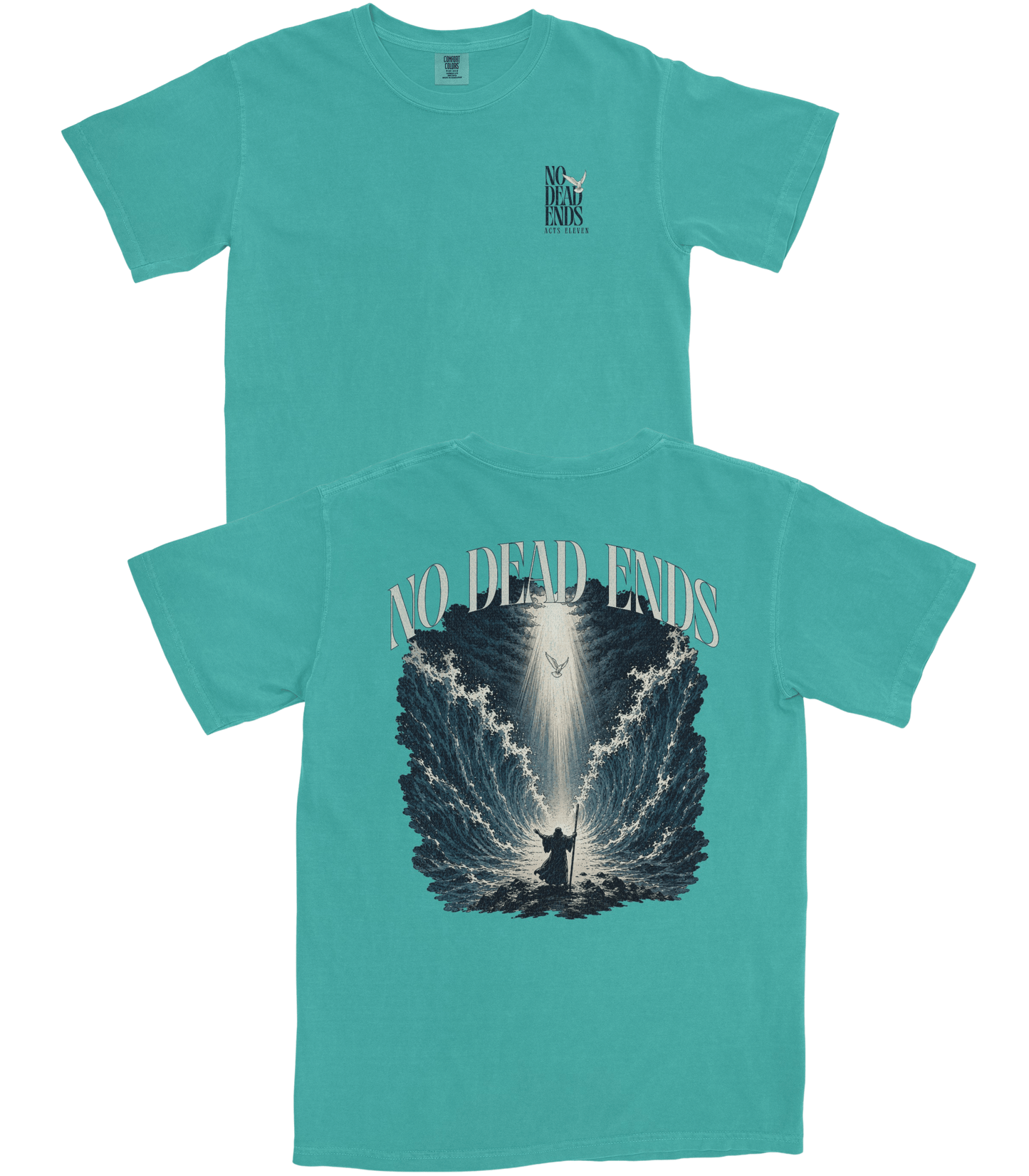 No Dead Ends T-Shirt
