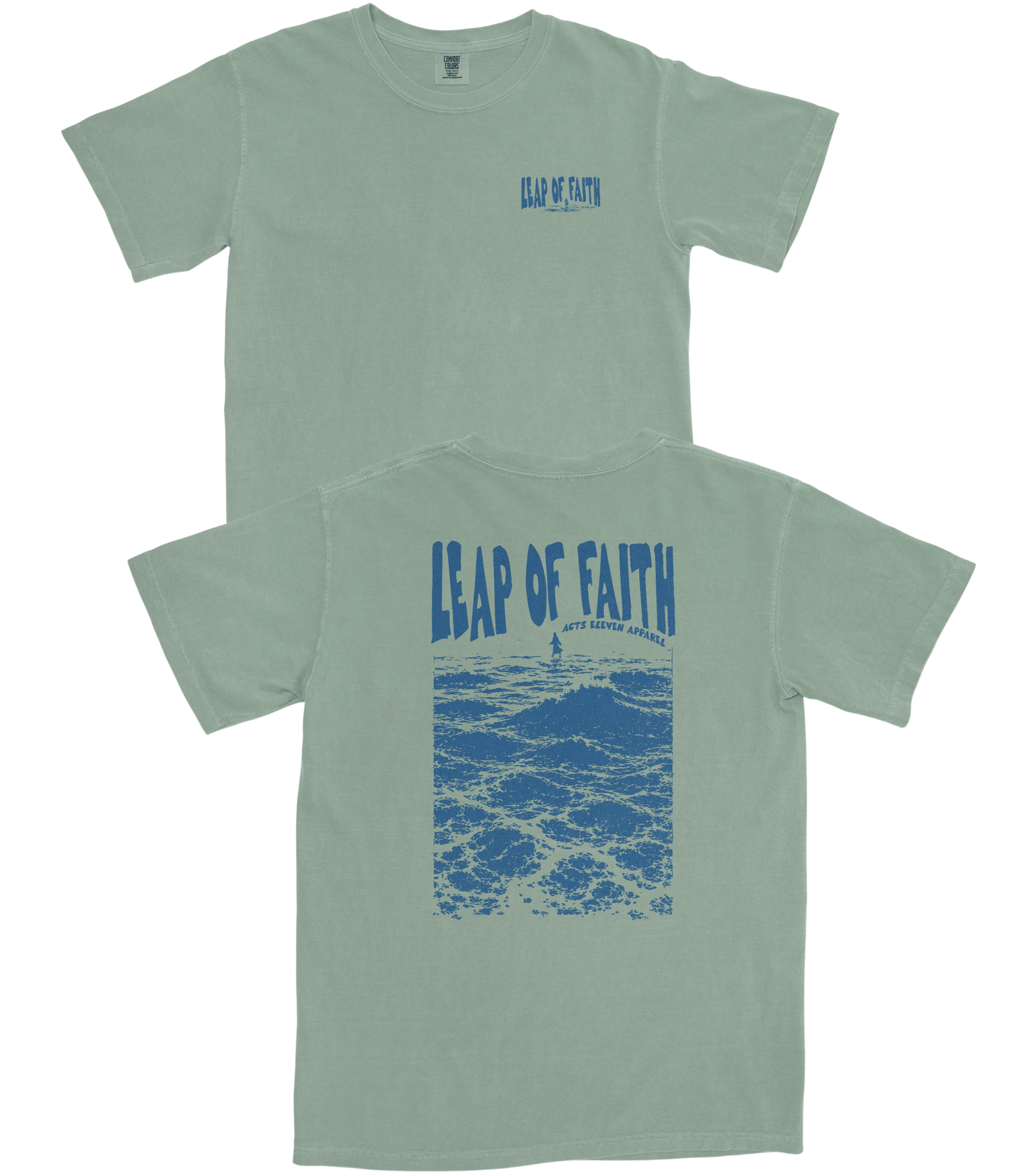 A sage green short-sleeve t-shirt shown from both the front and back. The front features a small blue 'Leap of Faith' logo on the left chest, while the back displays a large blue graphic of ocean waves with the text 'LEAP OF FAITH' arched over them.